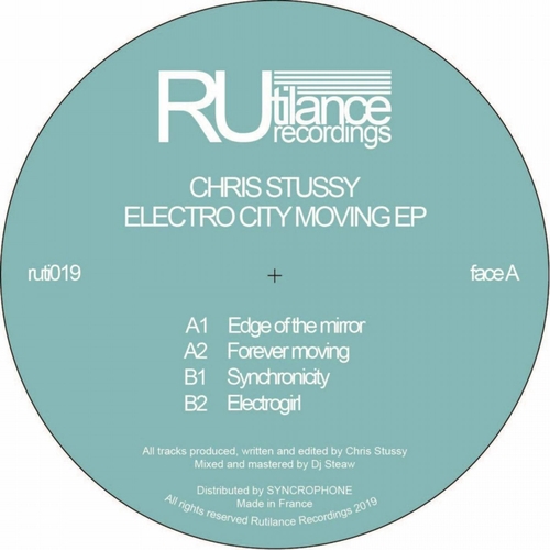 Chris Stussy - Electro City Moving EP [RUTI019]